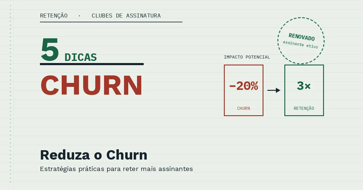 Imagem que representa estratégias para reduzir o churn em clubes de assinatura